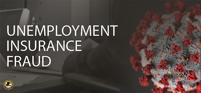 Unemployment Insurance Fraud